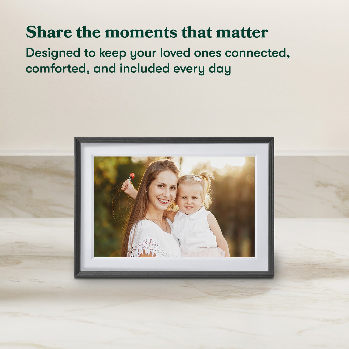 Designed to keep your loved one connected, comforted, and included every day