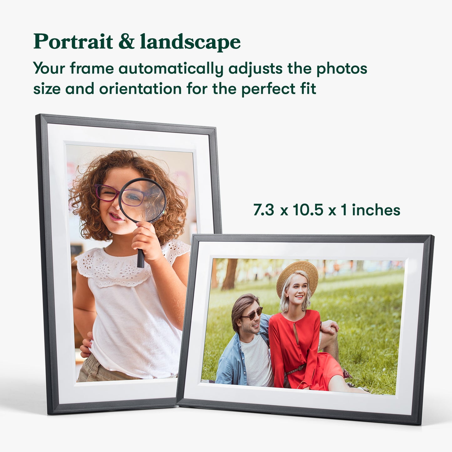 Your frame automatically adjusts the photos size and orientation for the perfect fit. |market_us