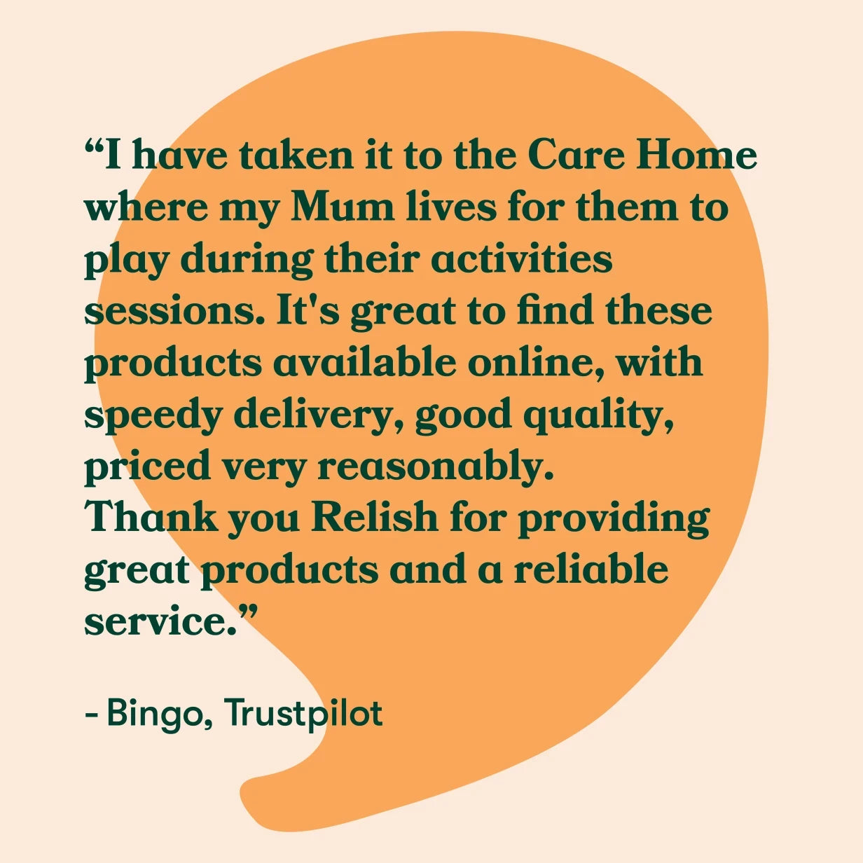 Testimonial praising Relish Life's dementia products for care home activities, highlighting quality and online availability.